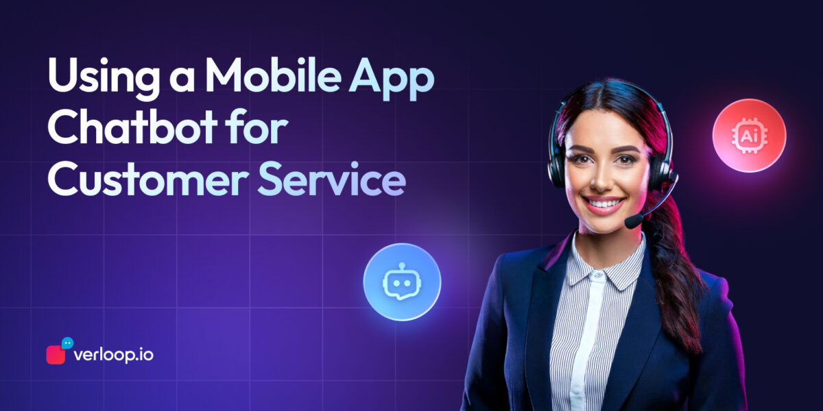 Mobile application chatbot