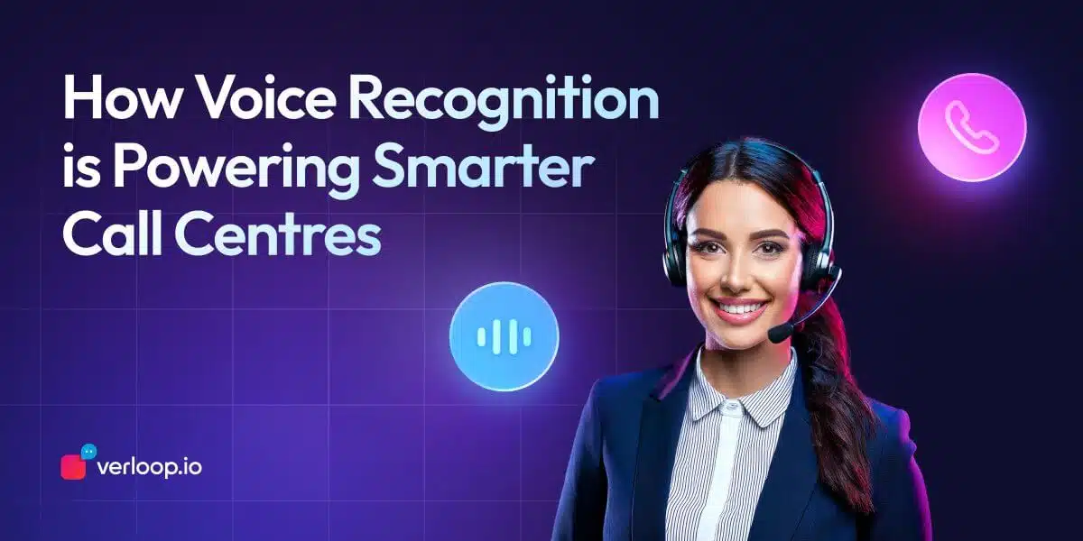Why Voice Recognition Is The Next Big Thing For Call Centres?