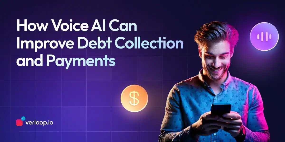 how voice ai can improve debt collection and payment
