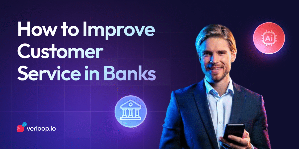 Improve Customer Service Banks